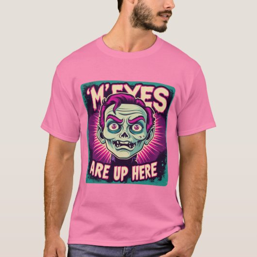 My Eyes Are Up Here 80s Tシャツ (正面)