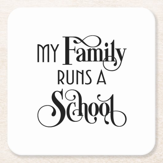 My Family Runs a School Remor Academy  スクエアペーパーコースター (正面)