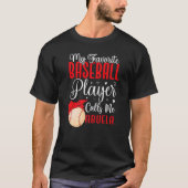 My Favorite Baseball player calls me Abuela Cute Tシャツ (正面)