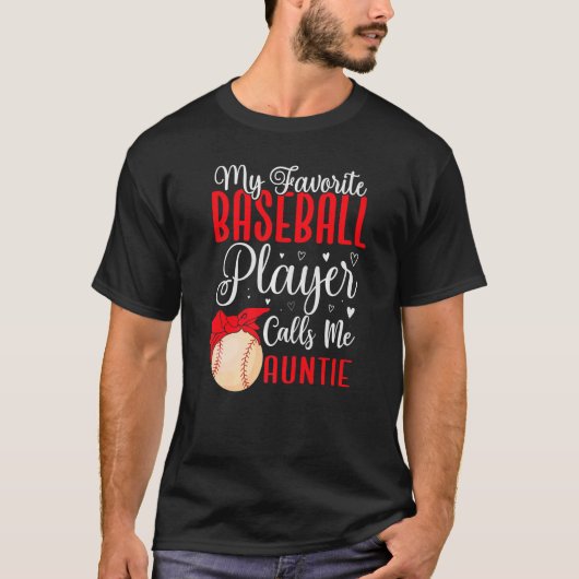 My Favorite Baseball player calls me Aunt Cute Tシャツ (正面)