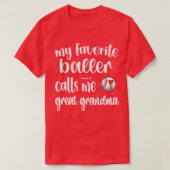 My Favorite Baseball Player Calls Me Baseball Grea Tシャツ (デザイン正面)