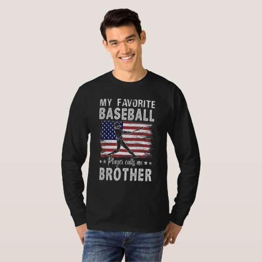 My Favorite Baseball Player Calls Me Brother Ameri Tシャツ (正面フル)