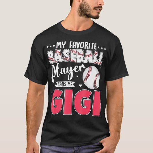 My Favorite Baseball Player Calls Me Gigi Matching Tシャツ (正面)