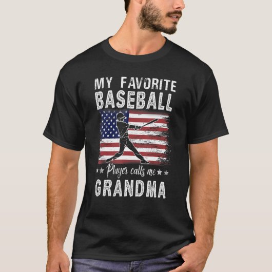 My Favorite Baseball Player Calls Me Grandma Ameri Tシャツ (正面)
