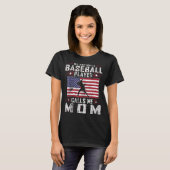 My Favorite Baseball Player Calls Me Mom Mother Da Tシャツ (正面フル)