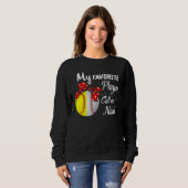 My Favorite Baseball Softball Player Call Me Nana  スウェットシャツ (正面フル)