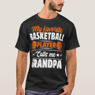 My Favorite Basketball Player Calls Me Grandpa Cut Tシャツ