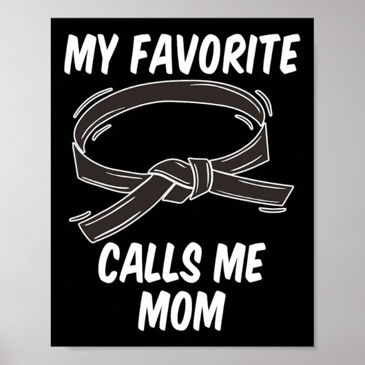 My Favorite Black Belt Calls Me Mom Taekwondo Kara ポスター (正面)