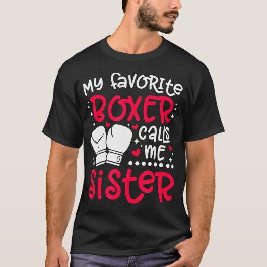 My Favorite Boxer Calls Me Sister Boxing Sister Bo Tシャツ (正面)