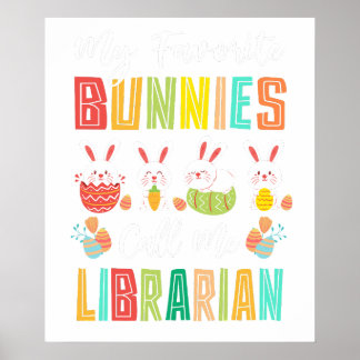 my favorite bunnies call me librarian, retro, vint ポスター