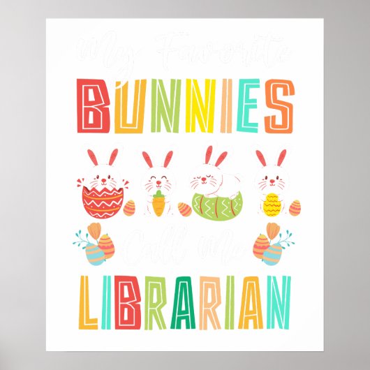 my favorite bunnies call me librarian, retro, vint ポスター (正面)
