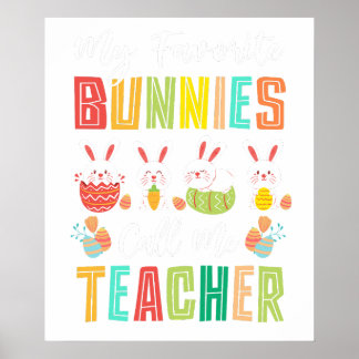 my favorite bunnies call me teacher, retro, vintag ポスター