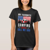 My Favorite Camping Buddies Call Me Dad Camping Da Tシャツ (正面)