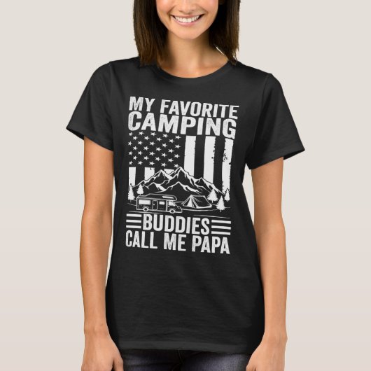 My Favorite Camping Buddies Call Me Papa American  Tシャツ (正面)