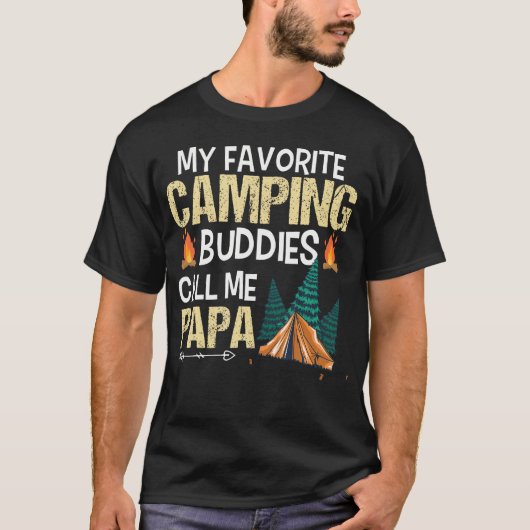 My Favorite Camping Buddies Call Me Papa Funny Fam Tシャツ (正面)