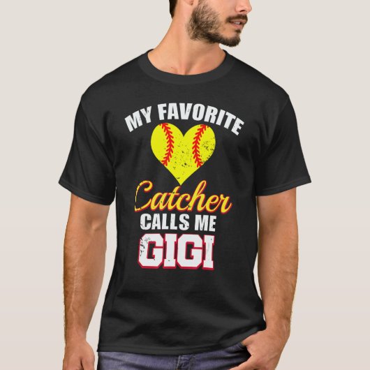 My Favorite Catcher Calls Me Gigi Catcher Softball Tシャツ (正面)