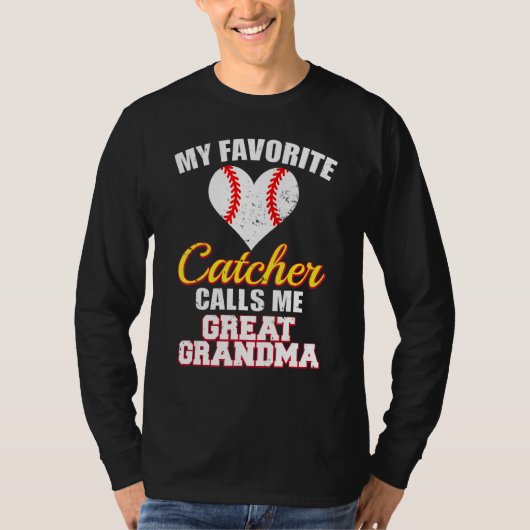 My Favorite Catcher Calls Me Great Grandma Basebal Tシャツ (正面)