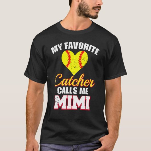 My Favorite Catcher Calls Me Mimi Catcher Softball Tシャツ (正面)