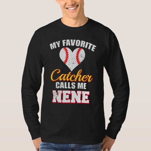 My Favorite Catcher Calls Me Nene Catcher Baseball Tシャツ (正面)