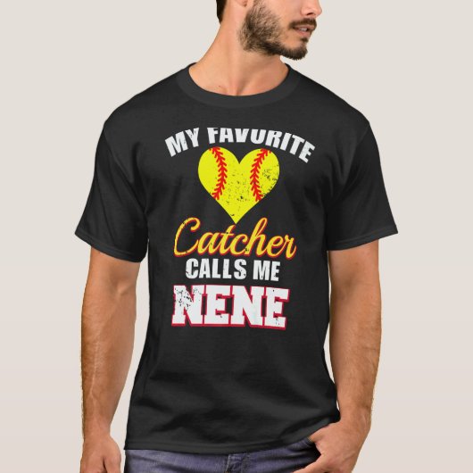 My Favorite Catcher Calls Me Nene Catcher Softball Tシャツ (正面)