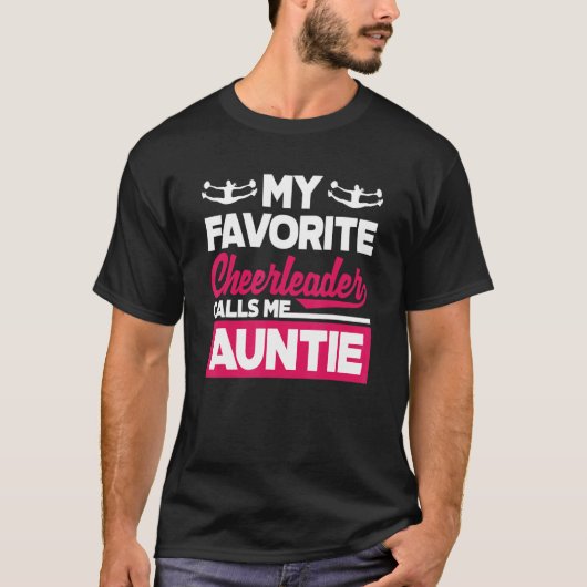 My Favorite Cheerleader Calls Me Auntie Cheerleadi Tシャツ (正面)