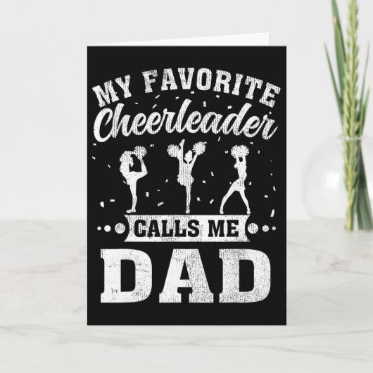 My Favorite Cheerleader Calls Me Dad Father's Day  カード (正面)