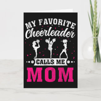 My Favorite Cheerleader Calls Me Mom Mother's Day  カード