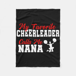 My Favorite Cheerleader Calls Me Nana Funny Nana  フリースブランケット