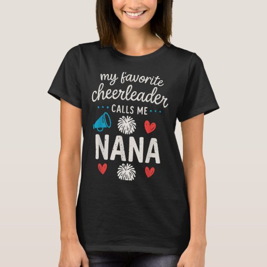 My Favorite Cheerleader Calls Me Nana Grandma Chee Tシャツ (正面)