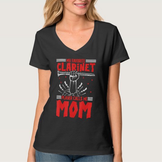 My Favorite Clarinet Player Calls Me Mom Musician  Tシャツ (正面)