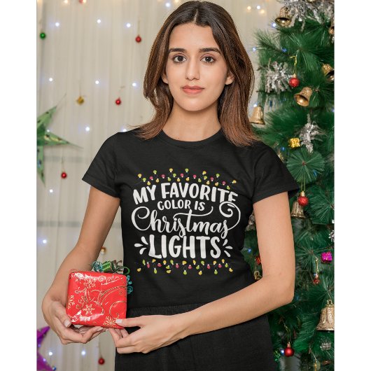 My Favorite Color is Christmas Ligths Christmas Tシャツ