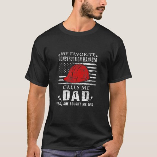 My Favorite Construction Manager Calls Me Dad (She Tシャツ (正面)