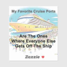 My Favorite Cruise Ports - Sticker シール