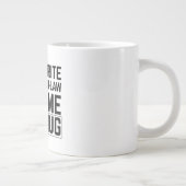 My Favorite Daughter In Law Gave Me This Mug ジャンボコーヒーマグカップ (右)