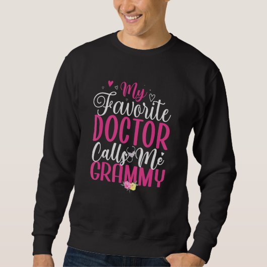 My Favorite Doctor calls me Grandma Cute 1 スウェットシャツ (正面)
