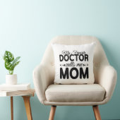 My Favorite Doctor Calls Me Mom クッション (椅子)