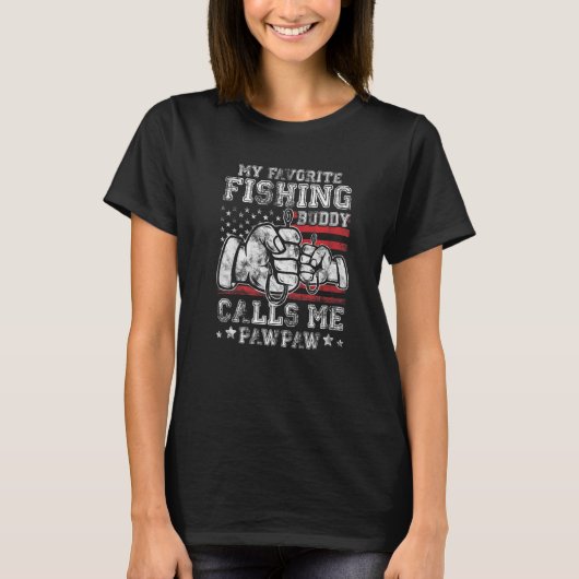 My Favorite Fishing Buddy Call Me PawPaw US Flag P Tシャツ (正面)