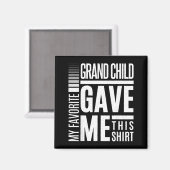 My Favorite Granhild Gave Me This Men Fathers Day  マグネット (正面/裏面)