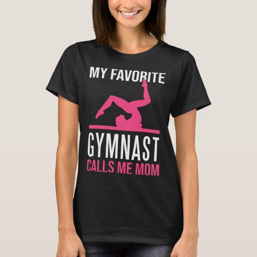 My Favorite Gymnast Calls Me Mom Gymnastic   9 Tシャツ (正面)