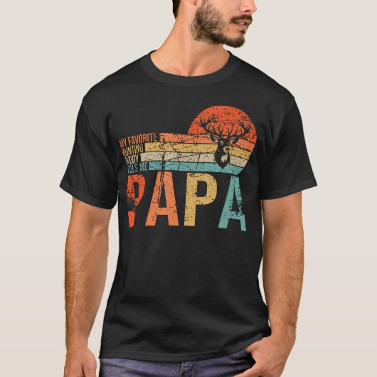 My Favorite Hunting Buddy Calls Me Papa Love Deer  Tシャツ (正面)