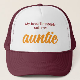 My Favorite People Call me Auntie キャップ