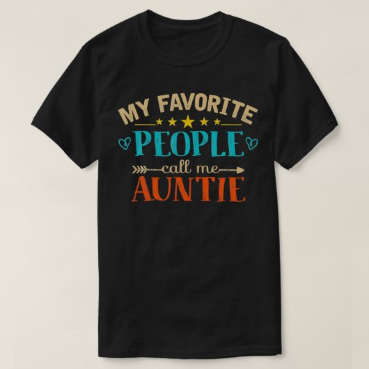My Favorite People Call Me Auntie Retro Style Funn Tシャツ (デザイン正面)