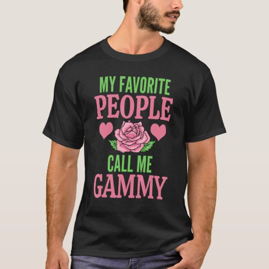 My Favorite People Call Me Gammy Tシャツ (正面)