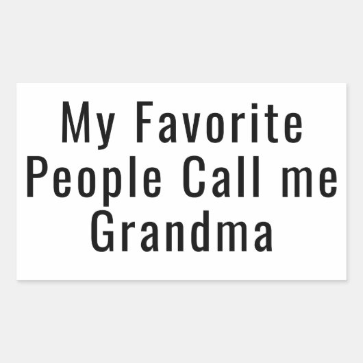My Favorite People Call Me Grandma 長方形シール (正面)
