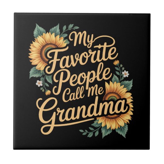 My Favorite People Call Me Grandma Mother's Day タイル (正面)