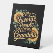 My Favorite People Call Me Grandma Mother's Day 台座サイン (正面)
