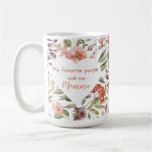 My Favorite People Call Me Momma  コーヒーマグカップ (左)