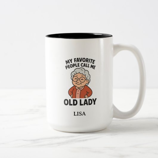 My Favorite People Call Me Old Lady ツートーンマグカップ (右)