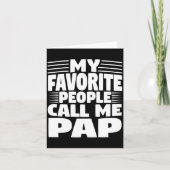 My Favorite People Call Me Pap Funny Gift カード (正面)