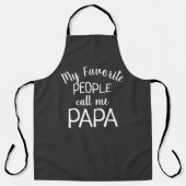 My Favorite People Call Me Papa  エプロン (正面)